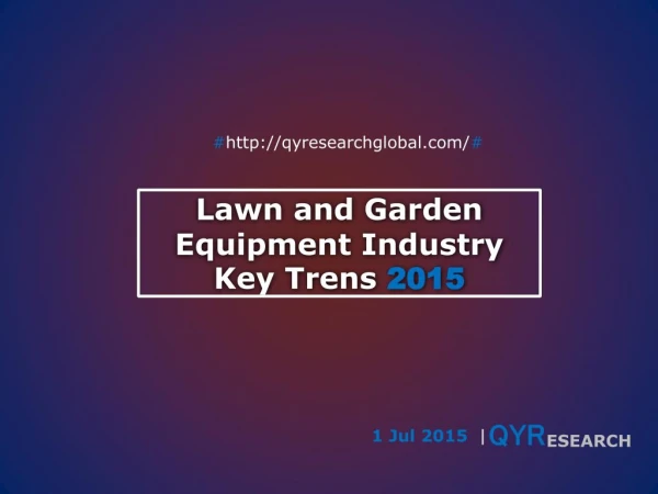 Forward look: 2015 regulatory outlook on Lawn and Garden Equ