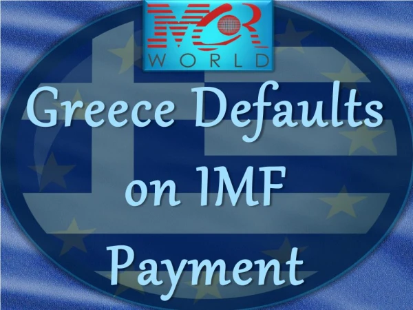 Greece Defaults on IMF Payment Despite Last-Minute Overtures