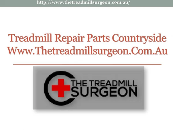 Treadmill Repair Parts Countryside - www.thetreadmillsurgeon.com.au