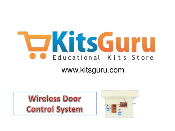 Wireless Door Control System Projects