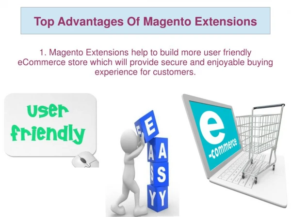 Top Advantages Of Magento Extensions