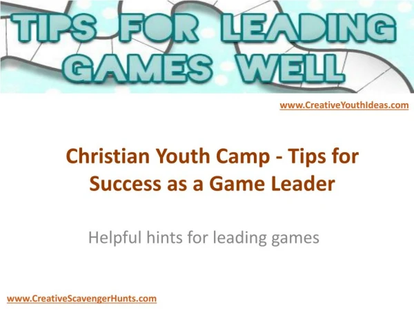 Christian Youth Camp - Tips for Success as a Game Leader