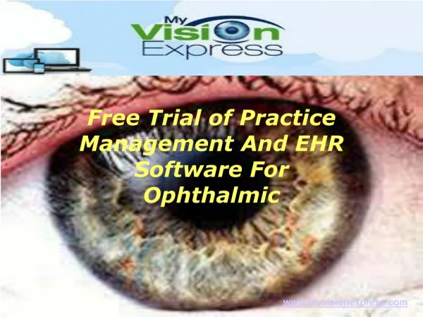 Free Trial of practice management and EHR software for ophth