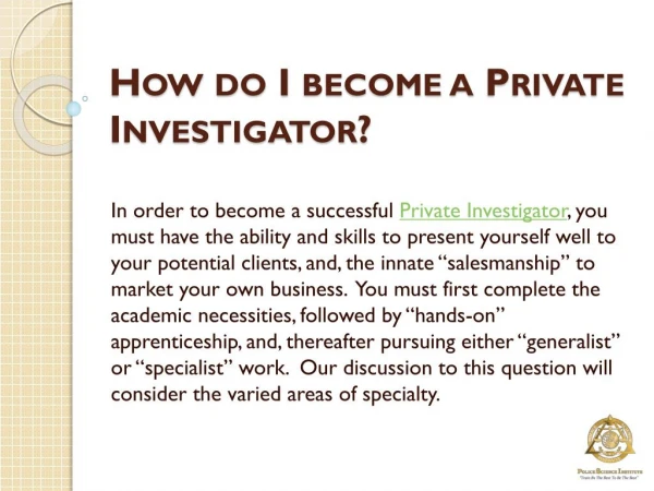 How Do I Become A Private Investigator?