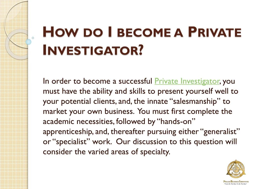 how do i become a private investigator