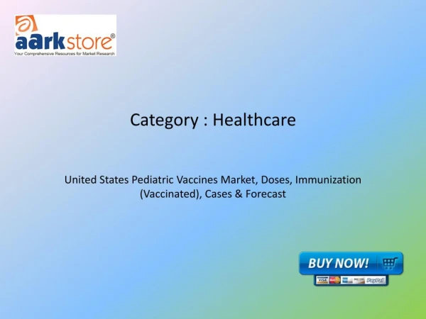 United States Pediatric Vaccines Market