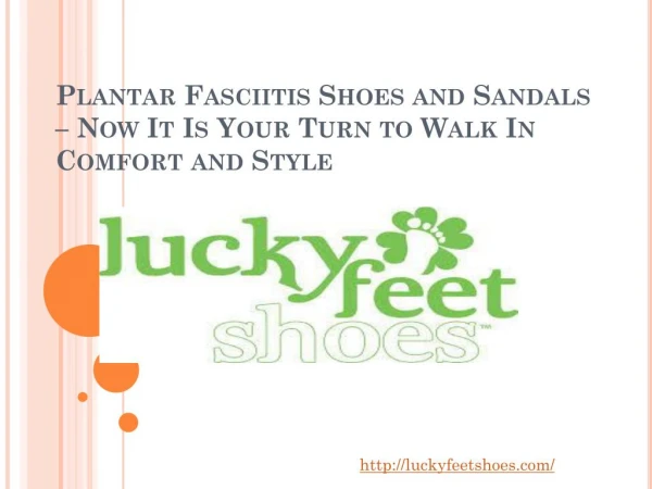 Plantar Fasciitis Shoes and Sandals