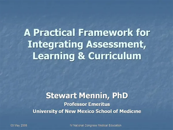 A Practical Framework for Integrating Assessment, Learning Curriculum