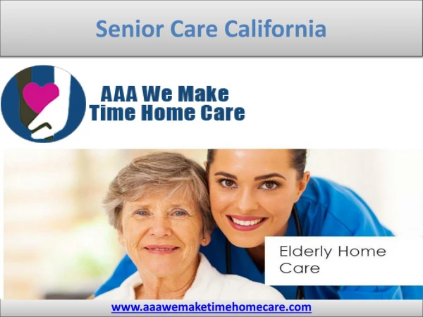 Senior Care California
