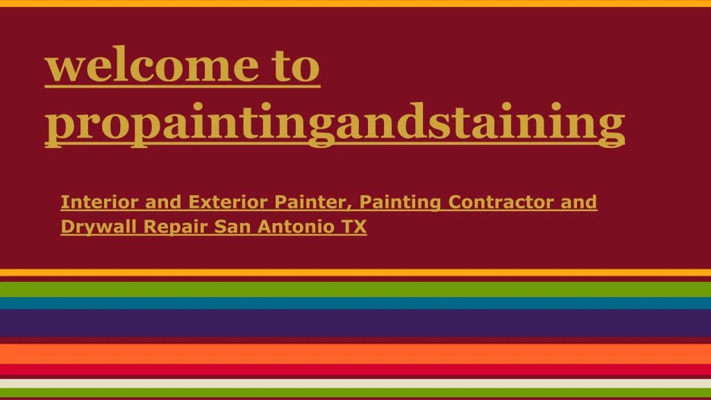 welcome to propaintingandstaining