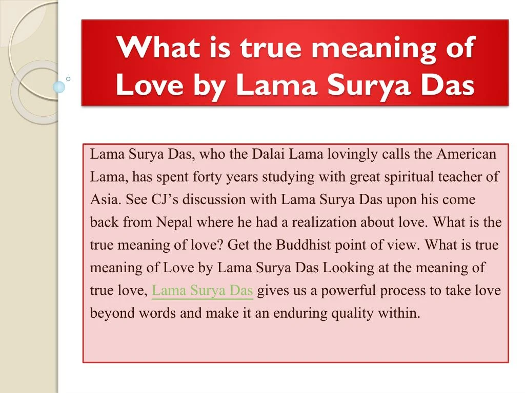what is true meaning of love by lama surya das