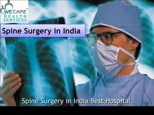Spine Surgery India With Best Indian Spine Surgeons