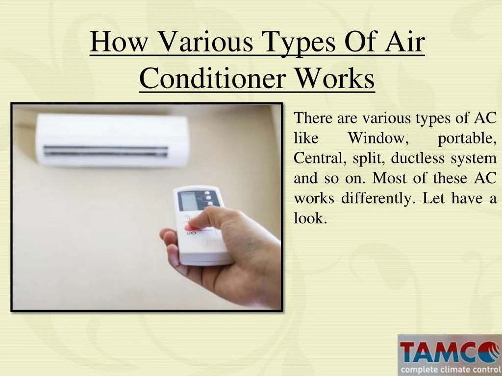 how various types of air conditioner works