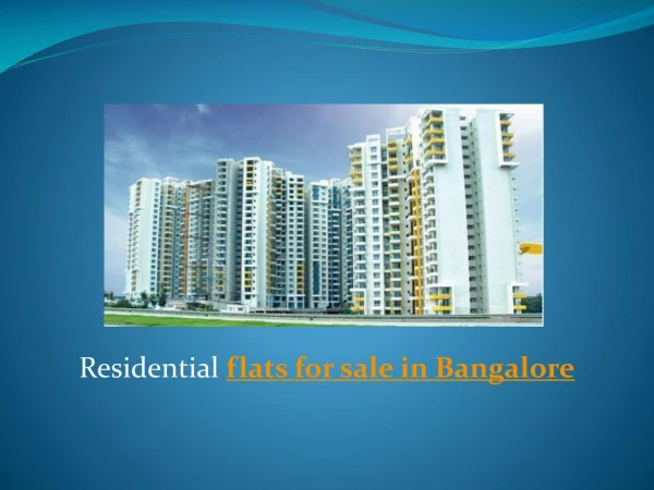 Residential flats for sale in Bangalore