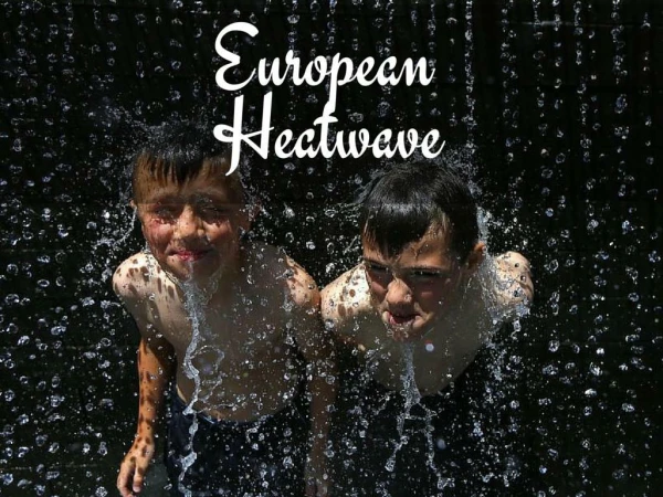 European Heatwave
