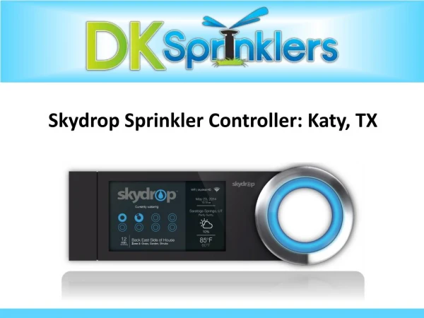 Skydrop Sprinkler Controller: Katy, TX
