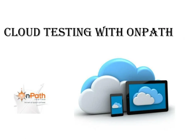 Cloud Testing With OnPath