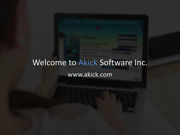 AKick Software - Download Free PC Booster Software | 1800-81
