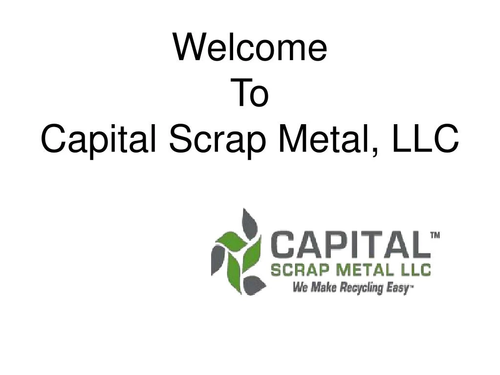 welcome to capital scrap metal llc