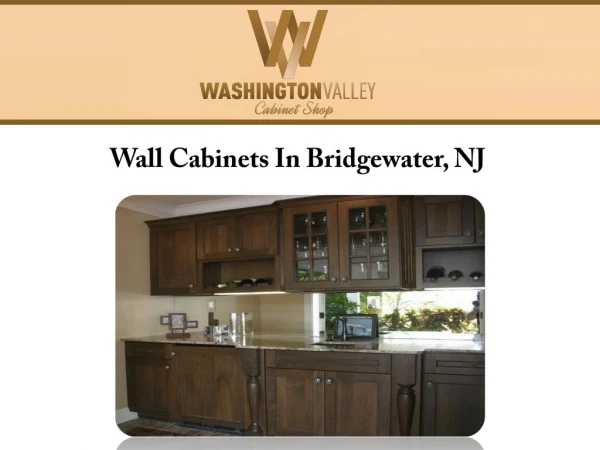 Wall Cabinets In Bridgewater, NJ