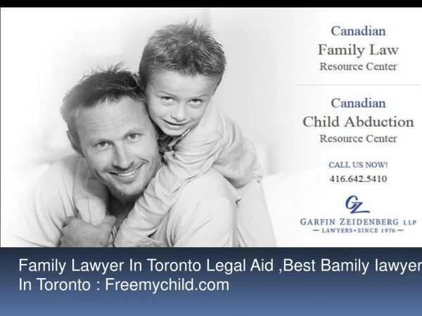 Family Lawyer In Toronto Legal Aid ,Best Bamily Iawyer In To