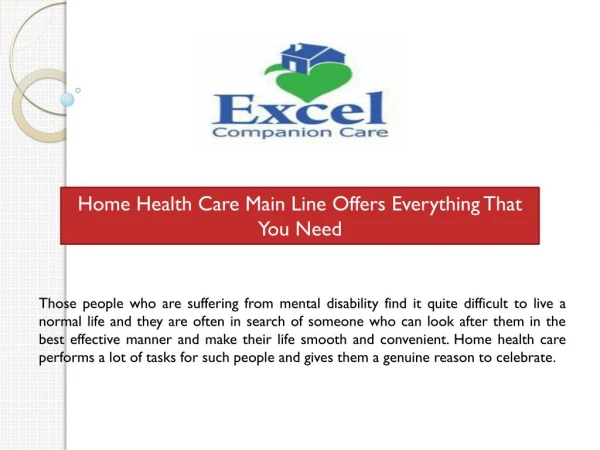 Home Health Care Main Line Offers Everything That You Need
