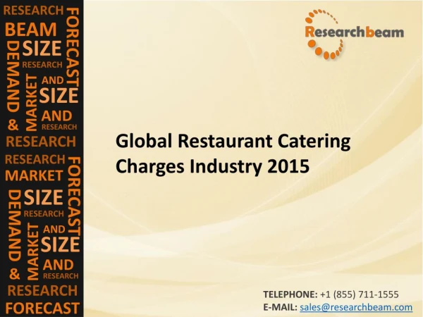 Global Restaurant Catering Charges Industry 2015