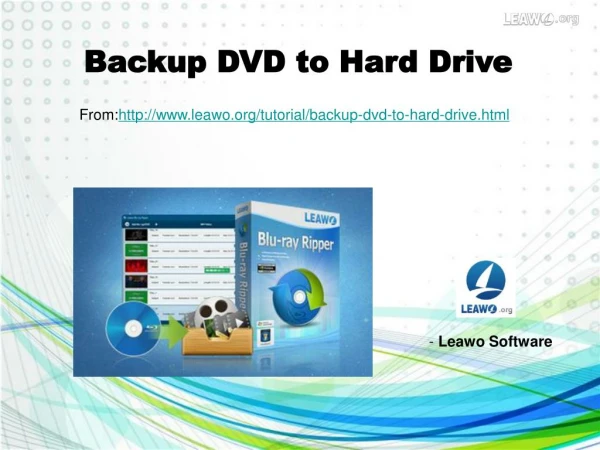 Backup DVD to Hard Drive
