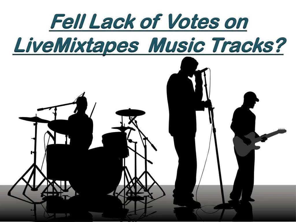 fell lack of votes on livemixtapes music tracks