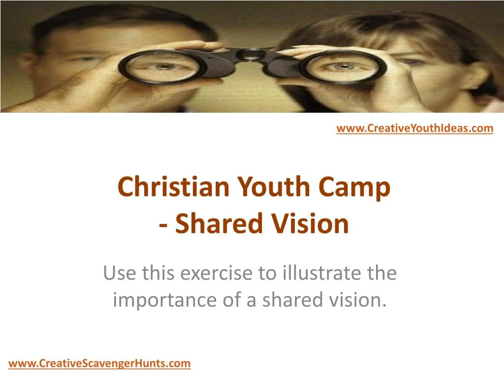 christian youth camp shared vision