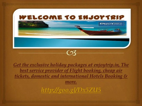 Welcome To EnjoyTrip.in