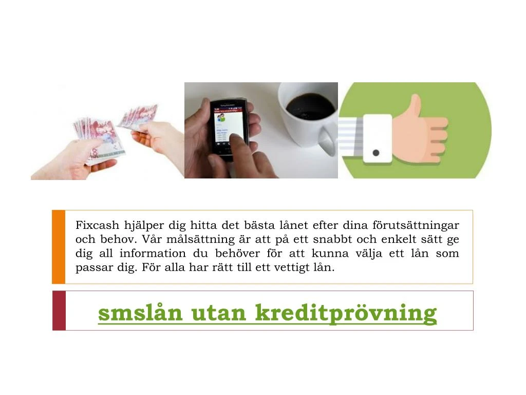 smsl n utan kreditpr vning