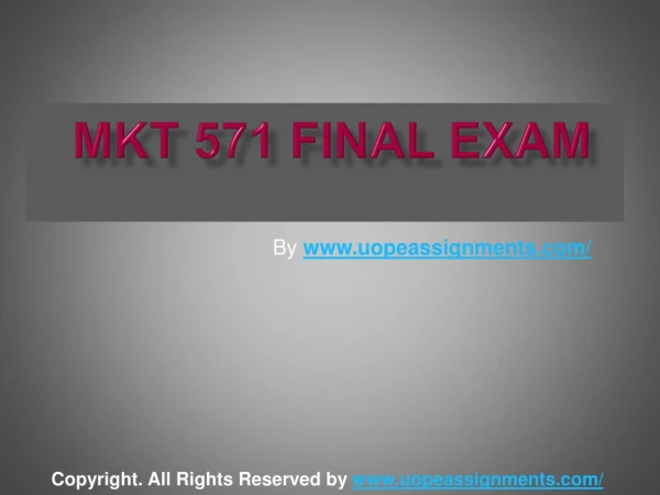 MKT 571 Final Exam Latest Question Answers