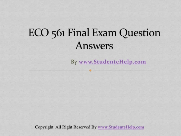 ECO 561 Final Exam Latest UOP Final Exam Questions With Answ