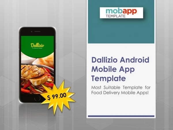 Dallizio Android Mobile Application Template Only at $99