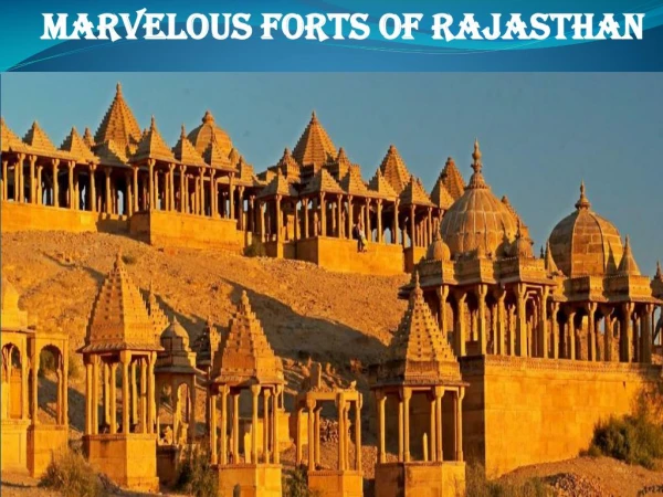 Marvelous Forts of Rajasthan