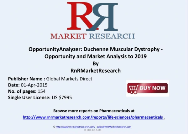 Duchenne Muscular Dystrophy, Opportunity and Market Analysis