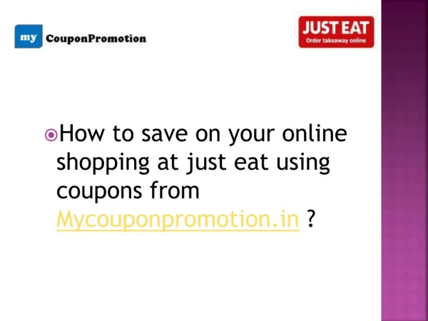 How to get discount on justeat via Mycouponpromotion