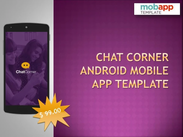 Chat Corner Android Mobile App Template - Only at $99