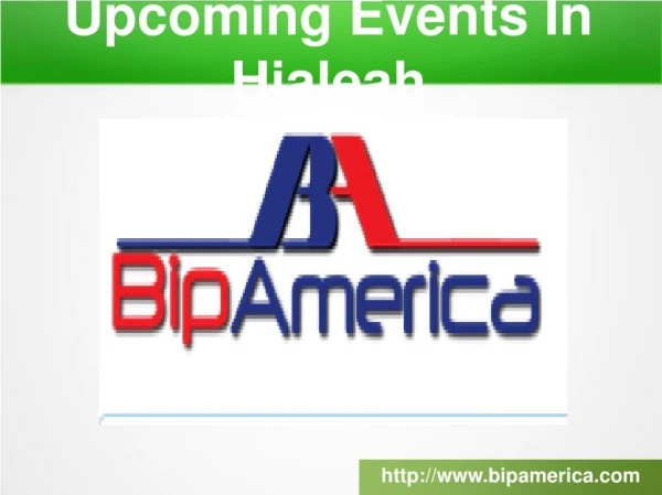 Upcoming Events In Hialeah