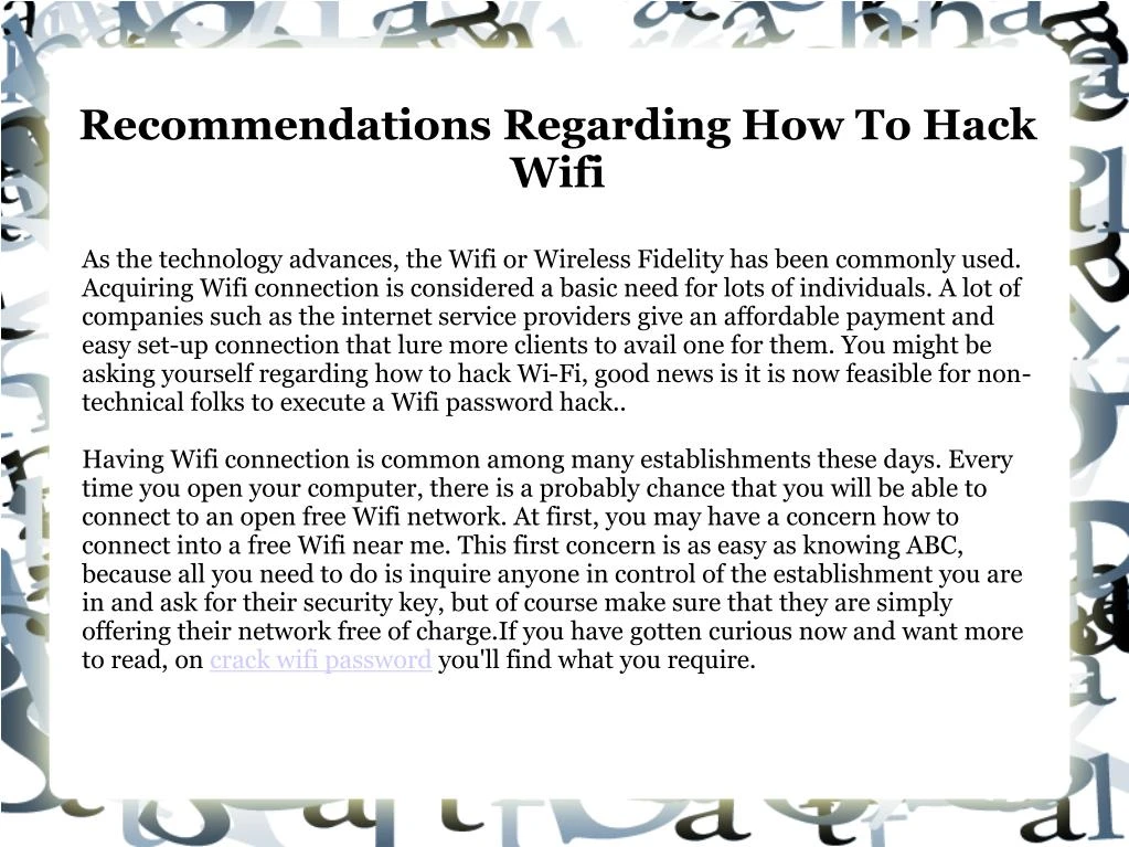 recommendations regarding how to hack wifi