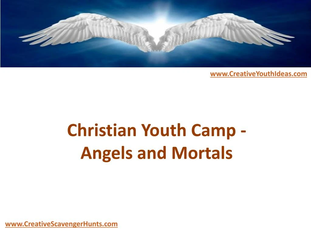 christian youth camp angels and mortals