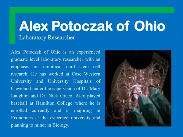 Alex Potoczak of Ohio Laboratory Researcher