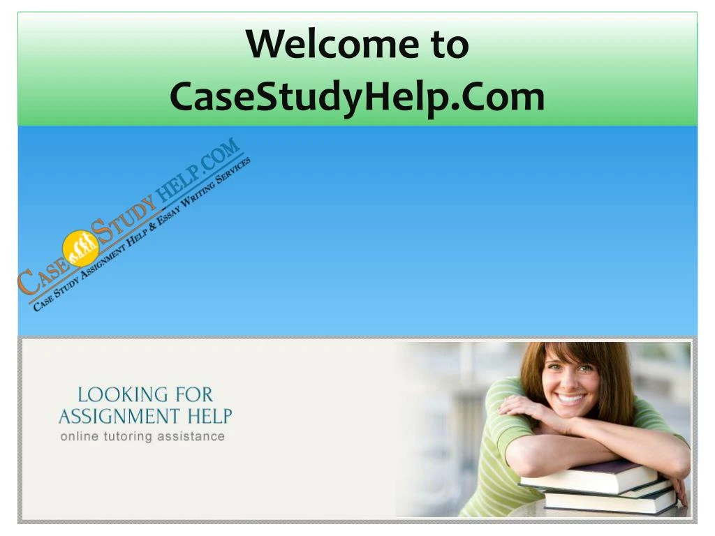 welcome to casestudyhelp com