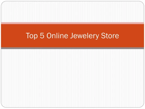 Top 5 Online Jewelery Store