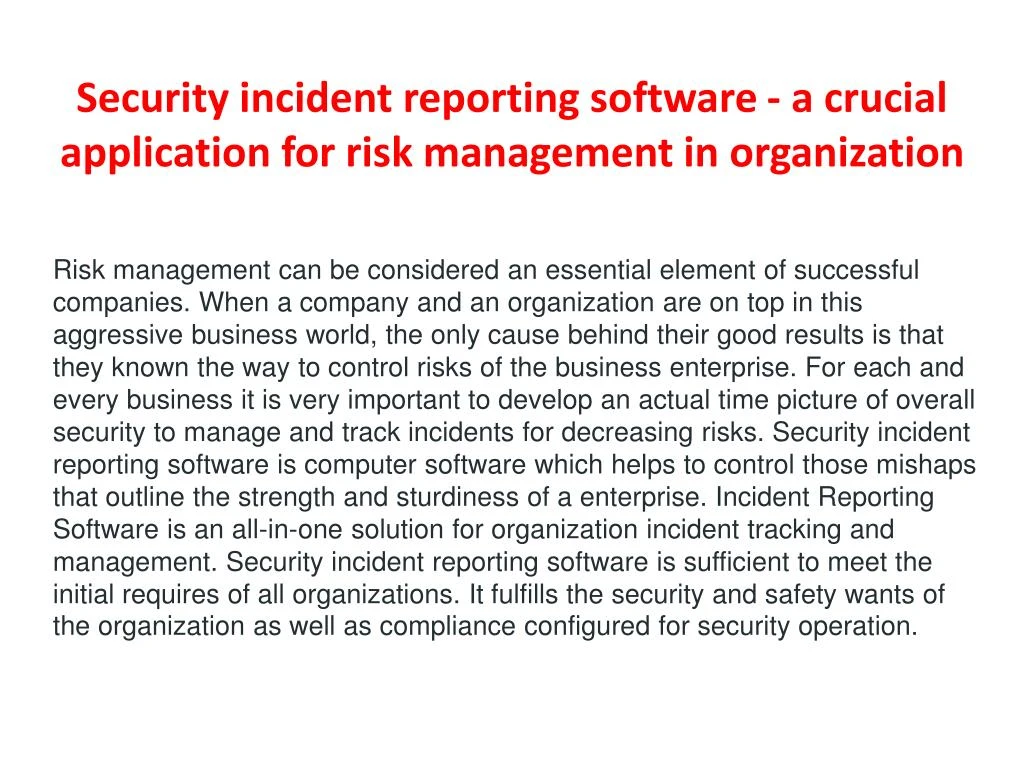 security incident reporting software a crucial application for risk management in organization