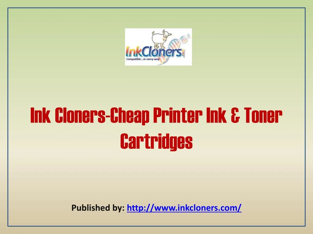 ink cloners cheap printer ink toner cartridges