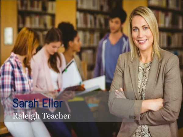 Sarah Eller Raleigh Teacher