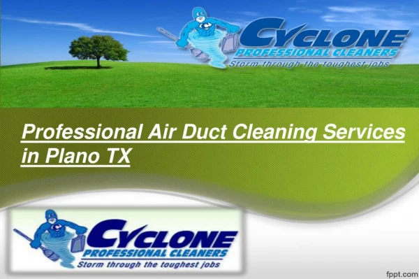 Professional Air Duct Cleaning Services in Plano TX