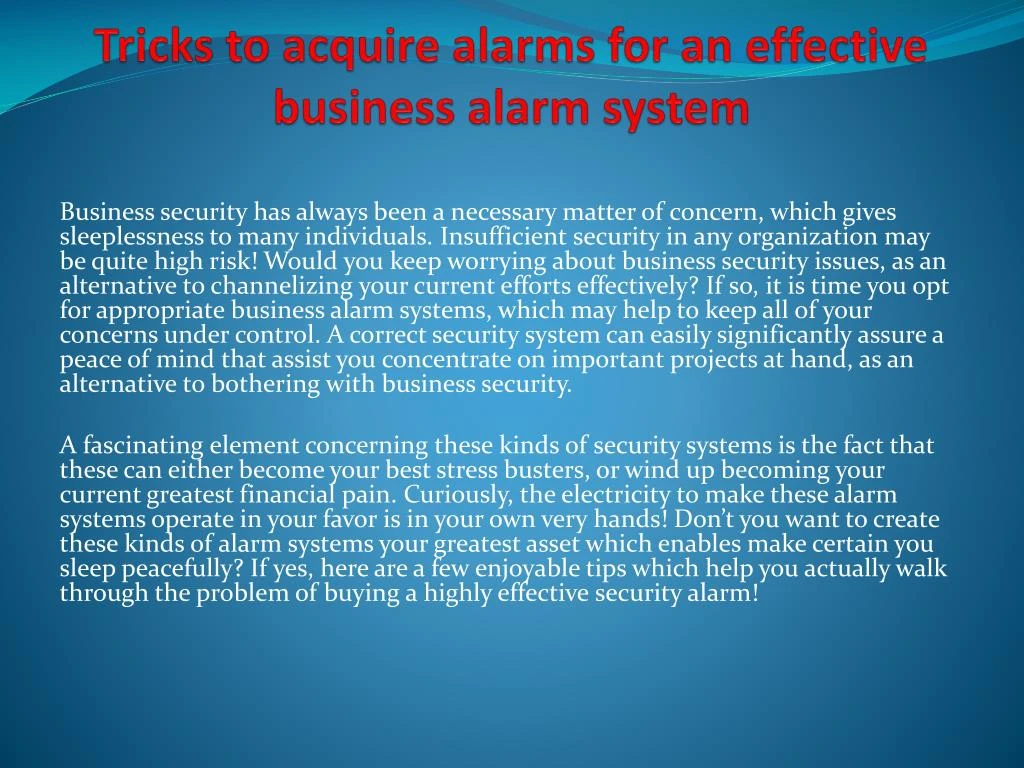 tricks to acquire alarms for an effective business alarm system